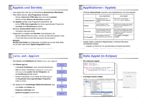 Applets und Servlets Applikationen / Applets java.awt.Applet Hallo