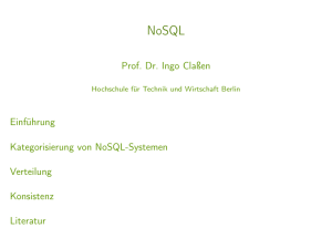 Prof. Dr. Ingo Claßen Einführung Kategorisierung von NoSQL