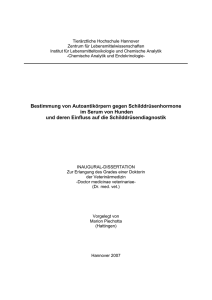 Bestimmung von Autoantikörpern gegen Schilddrüsenhormone im