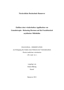 Einfluss einer wiederholten Applikation von Gonadotropin