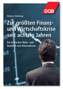 Zur größten Finanz- und Wirtschaftskrise seit achtzig Jahren