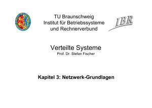 Verteilte Systeme - Institut für Betriebssysteme und Rechnerverbund