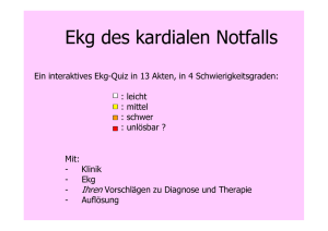 Ekg des kardialen Notfalls