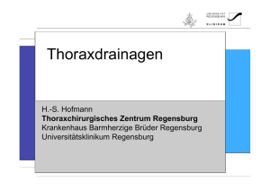 Thoraxdrainagen - Universitätsklinikum Regensburg