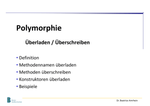 Polymorphie (Überladen/Überschreiben)