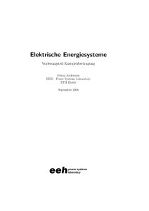 Elektrische Energiesysteme - Power Systems and High Voltage