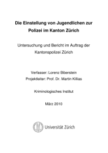 Die Einstellung von Jugendlichen zur Polizei im Kanton Zürich