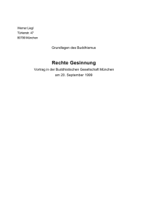 Grundlagen des Buddhismus: "Rechte Gesinnung"