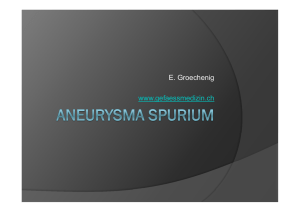 Aneurysma spurium - gefaessmedizin.ch