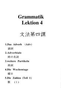 Grammatik Lektion 4 1.Das Adverb - an der Universität Duisburg