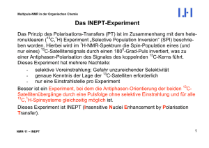 Das INEPT-Experiment