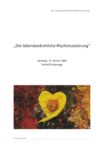 Die lebensbedrohliche Rhythmusstörung