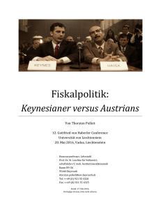 Fiskalpolitik: Keynesians vs. Austrians