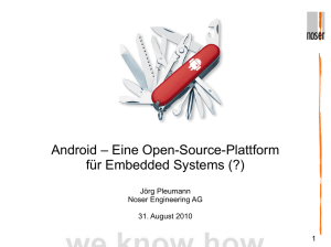 Android – Eine Open-Source-Plattform für Embedded Systems (?)