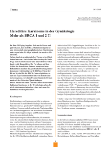 Hereditäre Karzinome in der Gynäkologie Mehr als BRCA 1 und 2 ?!