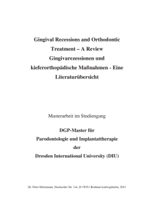 Gingival Recessions and Orthodontic Treatment – A Review