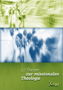 12 Thesen zur missionalen Theologie