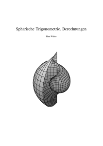 Sphärische Trigonometrie. Berechnungen - ETH E