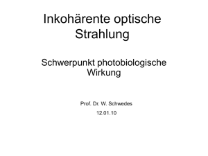 Inkohärente optische Strahlung