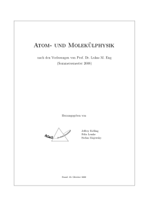 Atom- und Molekülphysik - AGeS - Die Skript