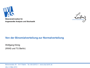 Von der Binomialverteilung zur Normalverteilung