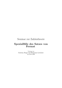 Seminar zur Zahlentheorie Spezialfälle des Satzes von Fermat