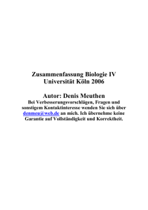 Zusammenfassung Biologie IV Universität Köln 2006 Autor: Denis