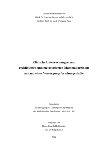 Klinische Untersuchungen zum rezidivierten und metastasierten