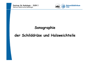 Sonographie der Schilddrüse und Halsweichteile