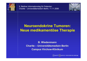 Neuroendokrine Tumoren: Neue medikamentöse Therapie