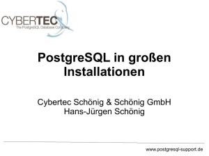 PostgreSQL in großen Installationen