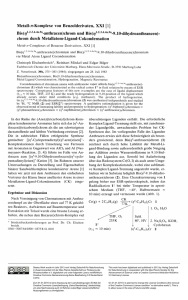 Metalls-Komplexe von Benzolderivaten, XXI [1] Bis (f/12 3