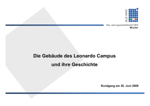 Die Gebäude des Leonardo Campus und ihre Geschichte