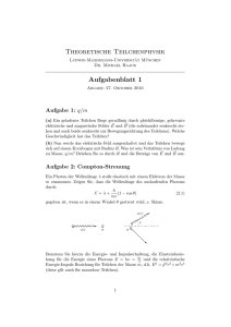 Theoretische Teilchenphysik Aufgabenblatt 1