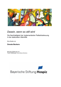 Dasein, wenn es still wird - Bayerische Stiftung Hospiz