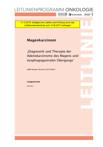 "Diagnostik und Therapie der Adenokarzinome des Magens