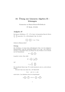10.¨Ubung zur Linearen Algebra II
