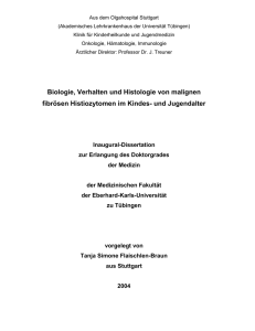 Biologie, Verhalten und Histologie von malignen fibrösen