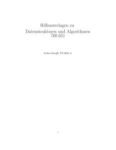 Hilfsunterlagen zu Datenstrukturen und Algorithmen 708.031