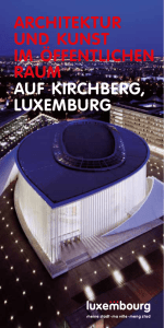 architektur und kunst im öffentlichen raum auf kirchberg, luxemburg