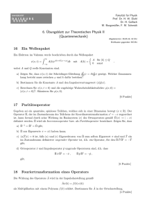 6. Übungsblatt zur Theoretischen Physik II (Quantenmechanik) 16