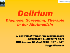 Delirium - Dr. med. S. Elsasser