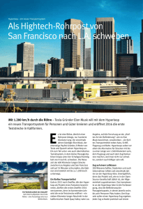 Als Hightech-Rohrpost von San Francisco nach LA schweben