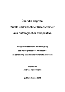 Über die Begriffe `Zufall` - Elektronische Dissertationen der LMU