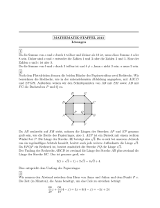 MATHEMATIK-STAFFEL 2015 Lösungen 1 Da die Summe