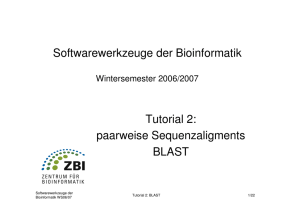 Softwarewerkzeuge der Bioinformatik Tutorial 2: paarweise