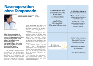 Nasenoperation ohne Tamponade