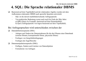 4. SQL: Die Sprache relationaler DBMS