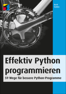 Effektiv Python programmieren - mitp