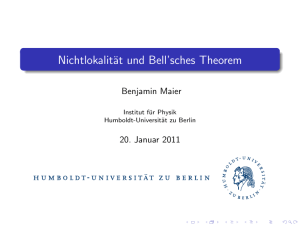 Nichtlokalität und Bell`sches Theorem - Hu